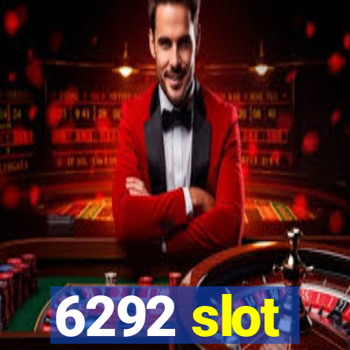 6292 slot